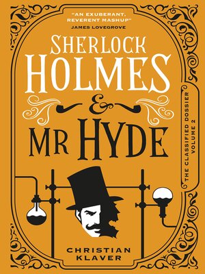 cover image of The Classified Dossier--Sherlock Holmes and Mr Hyde